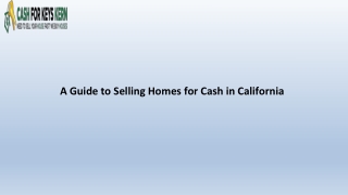 A Guide to Selling Homes for Cash in California