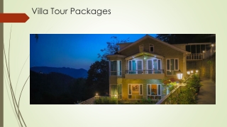 Villa Tour Packages