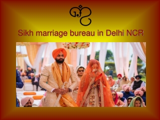 Sikh Marriage Bureau in Delhi NCR