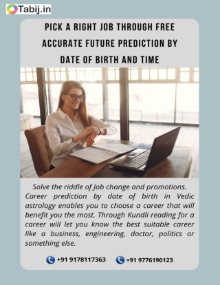 Pick a right job through free accurate future prediction by date of birth and time-tabij.in_