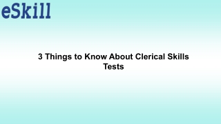 3 Things to Know About Clerical Skills Tests