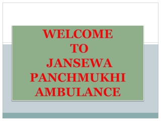 Ready Aid Ambulance Service in Purnia and Samastipur – Jansewa Panchmukhi