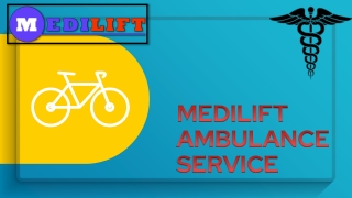 Fitness Express Ambulance Service in Rajendra Nagar and Kankarbagh by Medilift