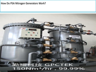 How Do PSA Nitrogen Generators Work