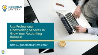 Use Professional Ghostwriting Services To Grow Your Accounting Business