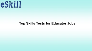 Top Skills Tests for Educator Jobs