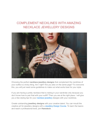 COMPLEMENT NECKLINES WITH AMAZING NECKLACE JEWELLERY DESIGNS