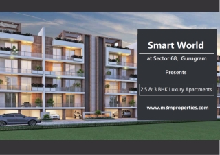 Smart World Sector 68 Gurgaon | City Within Reach and Living Amidst Peace