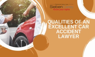 Qualities Of An Excellent Car Accident Lawyer