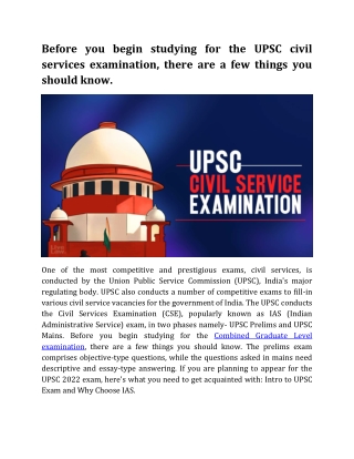 Before you begin studying for the UPSC civil services examination, there are a few things you should know.