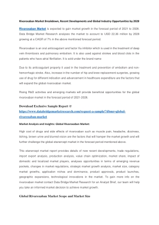 Rivaroxaban Market Breakdown, Recent Developments and Global Industry Opportunities by 2028