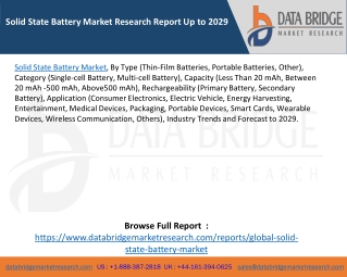 Solid State Battery Market Research Report Up to 2029