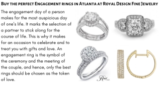 Buy the perfect Engagement rings in Atlanta at Royal Design Fine Jewelry