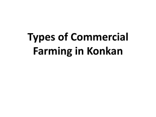 Types of Commercial Farming in Konkan