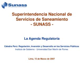 Superintendencia Nacional de Servicios de Saneamiento - SUNASS -