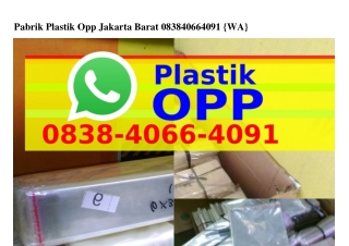 Pabrik Plastik Opp Jakarta Barat ౦8౩8~4౦ᏮᏮ~4౦9l{WhatsApp}