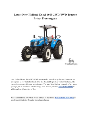 Latest New Holland Excel 6010 2WD/4WD Tractor Price- Tractorgyan