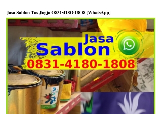 Jasa Sablon Tas Jogja Ô8З1.ㄐ18Ô.18Ô8(whatsApp)