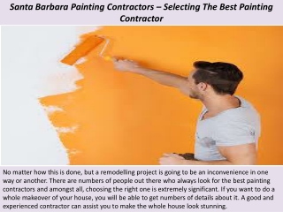 Santa Barbara Painting Contractors – Selecting The Best Painting Contractor