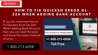 Call 1-800-213-6058 - How to Fix Quicken Error OL-226 When Adding Bank Account