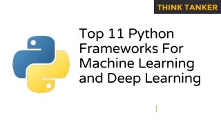 Top 11 Python Frameworks For Machine Learning and Deep Learning