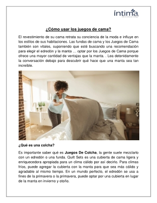 ¿Cómo usar los juegos de cama?