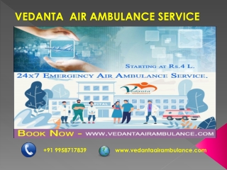 Best Air Ambulance in Ahmadabad |Vedanta Air Ambulance in Ahmadabad