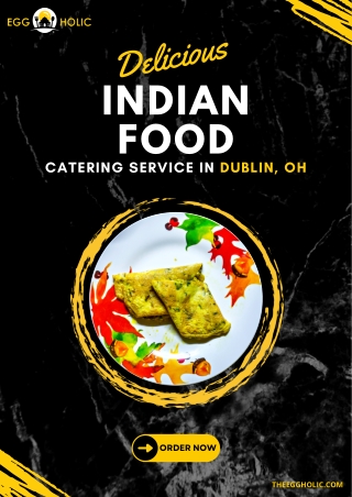 Top Indian Restaurant In Dublin To Obtain Finest Catering Services