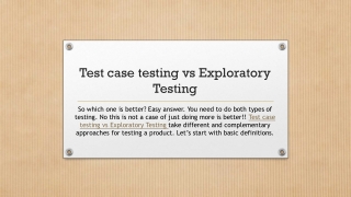 Test case testing vs Exploratory Testing