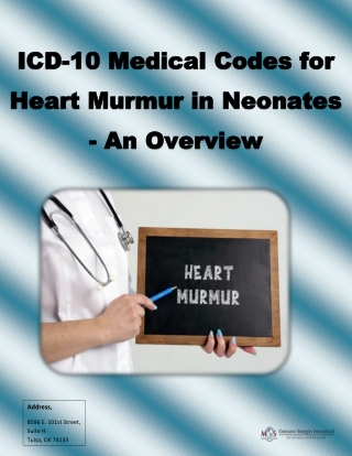ICD-10 Medical Codes for Heart Murmur in Neonates - An Overview