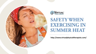SAFETY WHEN EXERCISING IN SUMMER HEAT
