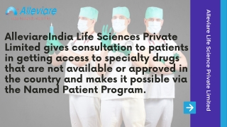 Alleviare India Helps under Named Patient Program