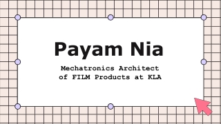 Payam Nia - A Skillful and Brilliant Individual From Pleasanton, CA