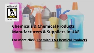 Chemicals & Chemical Products Manufacturers & Suppliers in UAE