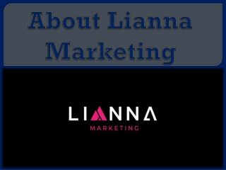 About Lianna Marketing