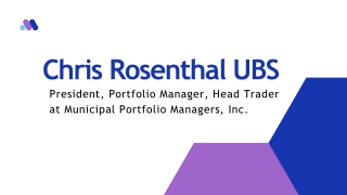 Chris Rosenthal UBS - A Skillful and Brilliant Individual