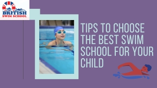 Tips to Choose the Best Swim School for Your Child