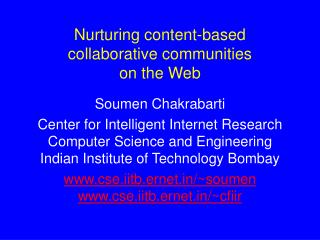 Nurturing content-based collaborative communities on the Web