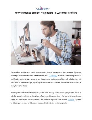 How ‘Temenos Screen’ Help Banks in Customer Profiling