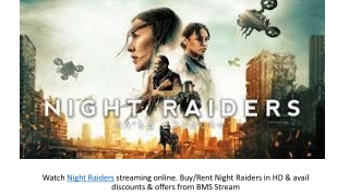 Night Raiders Movie Online in HD