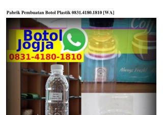 Pabrik Pembuatan Botol Plastik O8ᣮl•Կl8O•l8lO[WhatsApp]