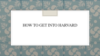 How To Get Into Harvard