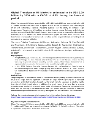 Global Transformer Oil Market is estimated to be US