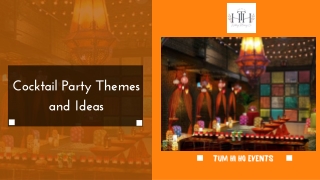 Cocktail Party Themes and Ideas