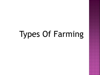 Types Of Farming