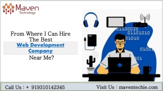 From Where I Can Hire The Best Web Development Company Near Me?