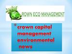 crown capital management environmental news