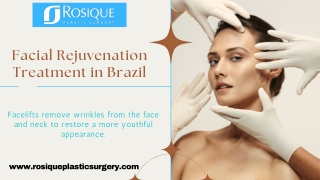Facial Rejuvenation Treatment Brazil - Rosique Plasit Surgery