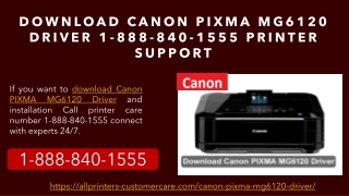 Download Canon PIXMA MG6120 Driver 1-888-840-1555 -  Printer Support