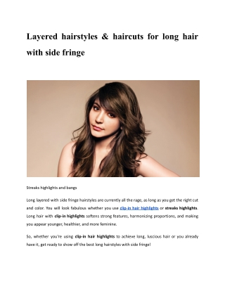 Layered hairstyles & haircuts for long hair with side fringe.edited